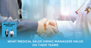 MSP 7 | Medical Sales Career