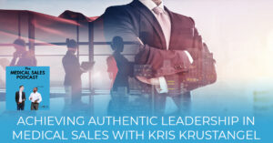 MSP 47 Kris Krustangel | Authentic Leadership