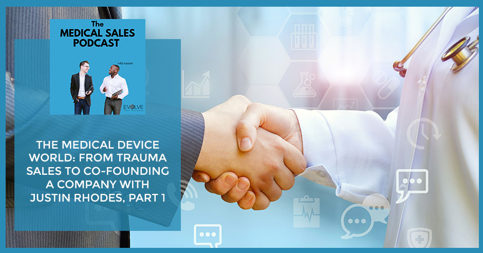 MSP 61 | Trauma Medical Sales