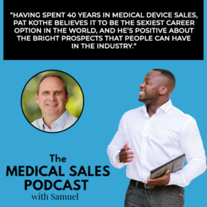MSP 132 | Medical Device Sales