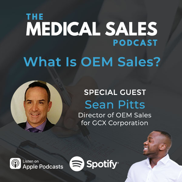 What Is OEM Sales? With Sean Pitts